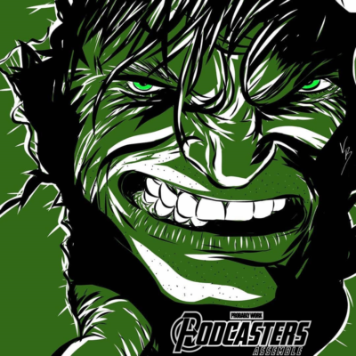 The Incredible Hulk - Podcasters Assemble