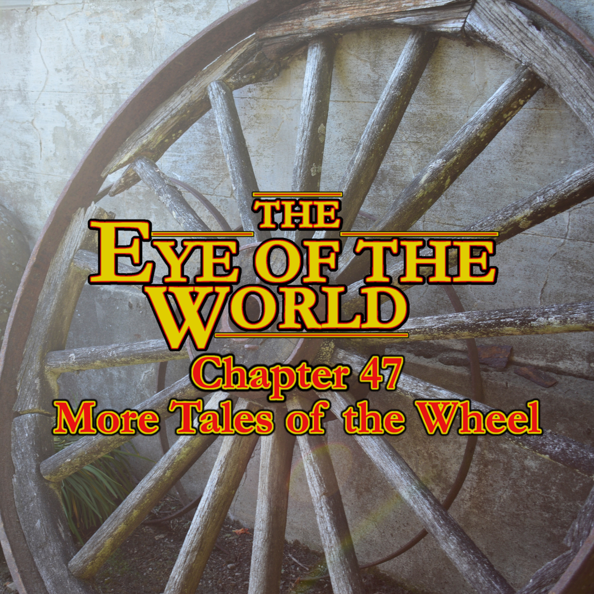 1 - 47 - More Tales of the Wheel