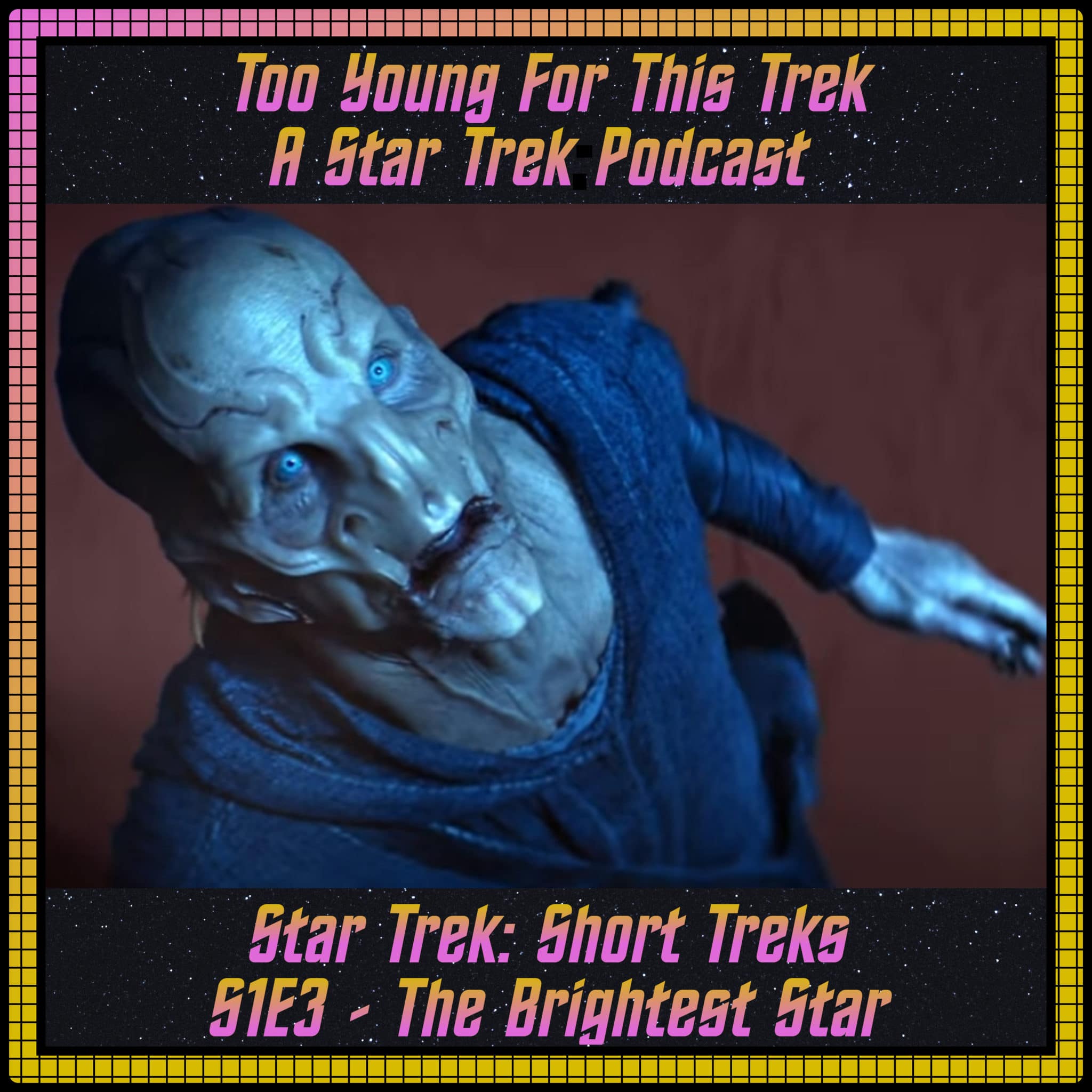 Star Trek: Short Treks S1E3 - The Brightest Star