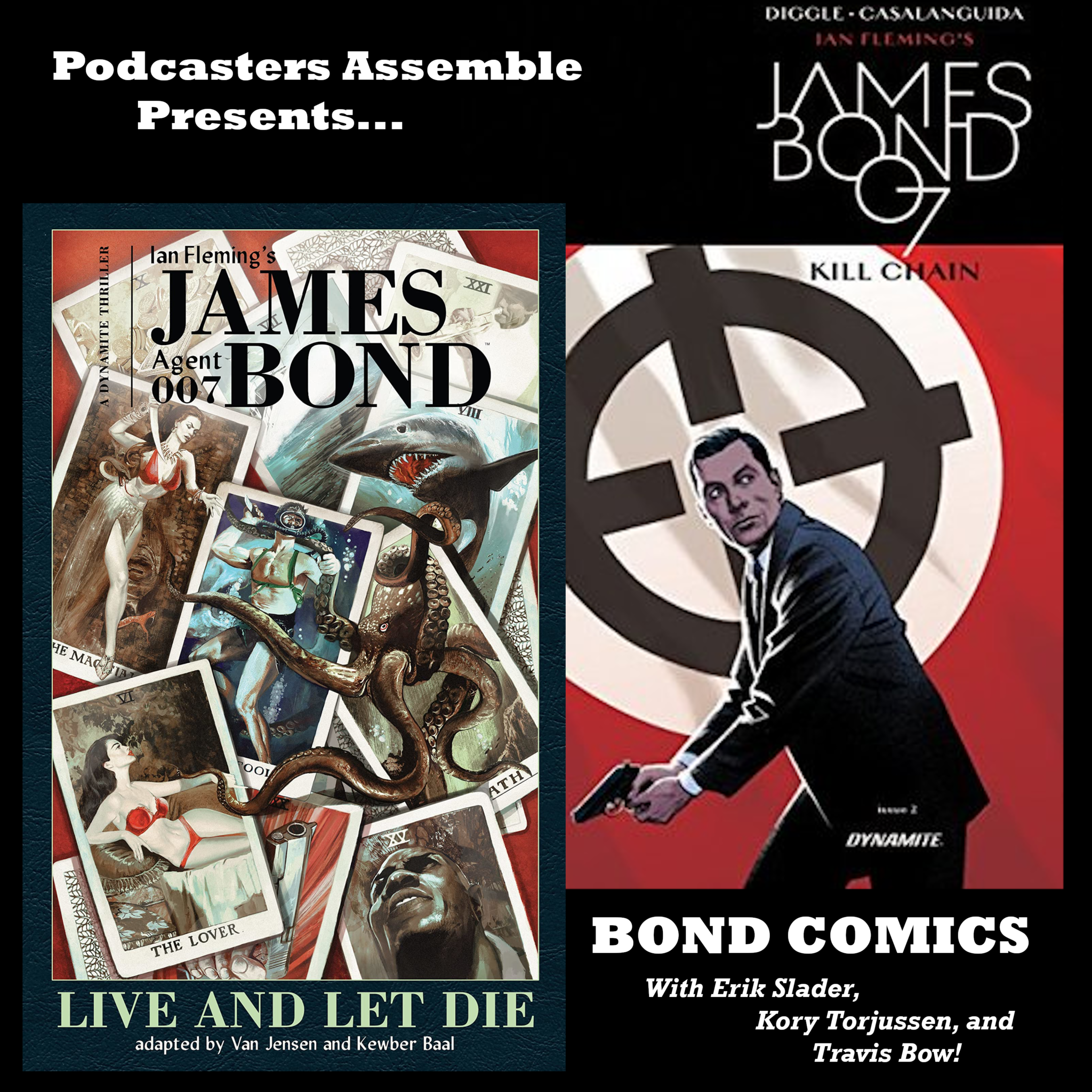 Bonus: The Bond Comics! (Reel Comic Heroes Podcast Crossover)