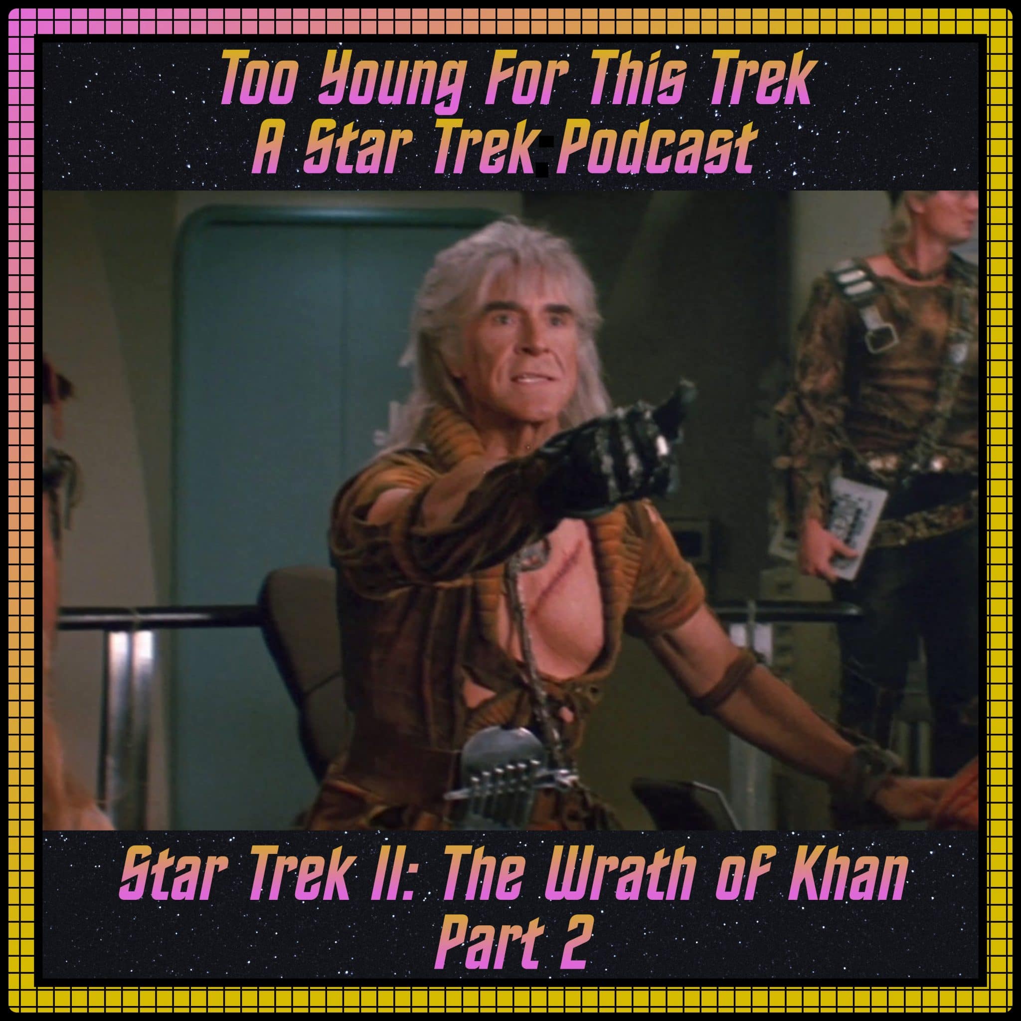 Star Trek II: The Wrath of Khan - Part 2