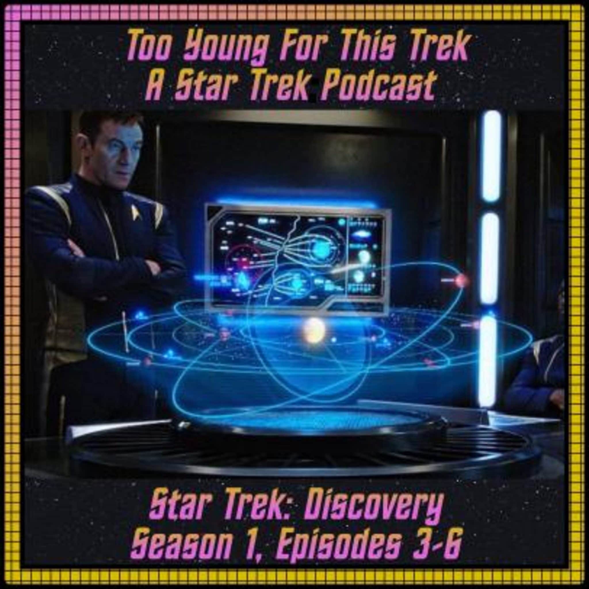 Star Trek: Discovery S1 E3-6