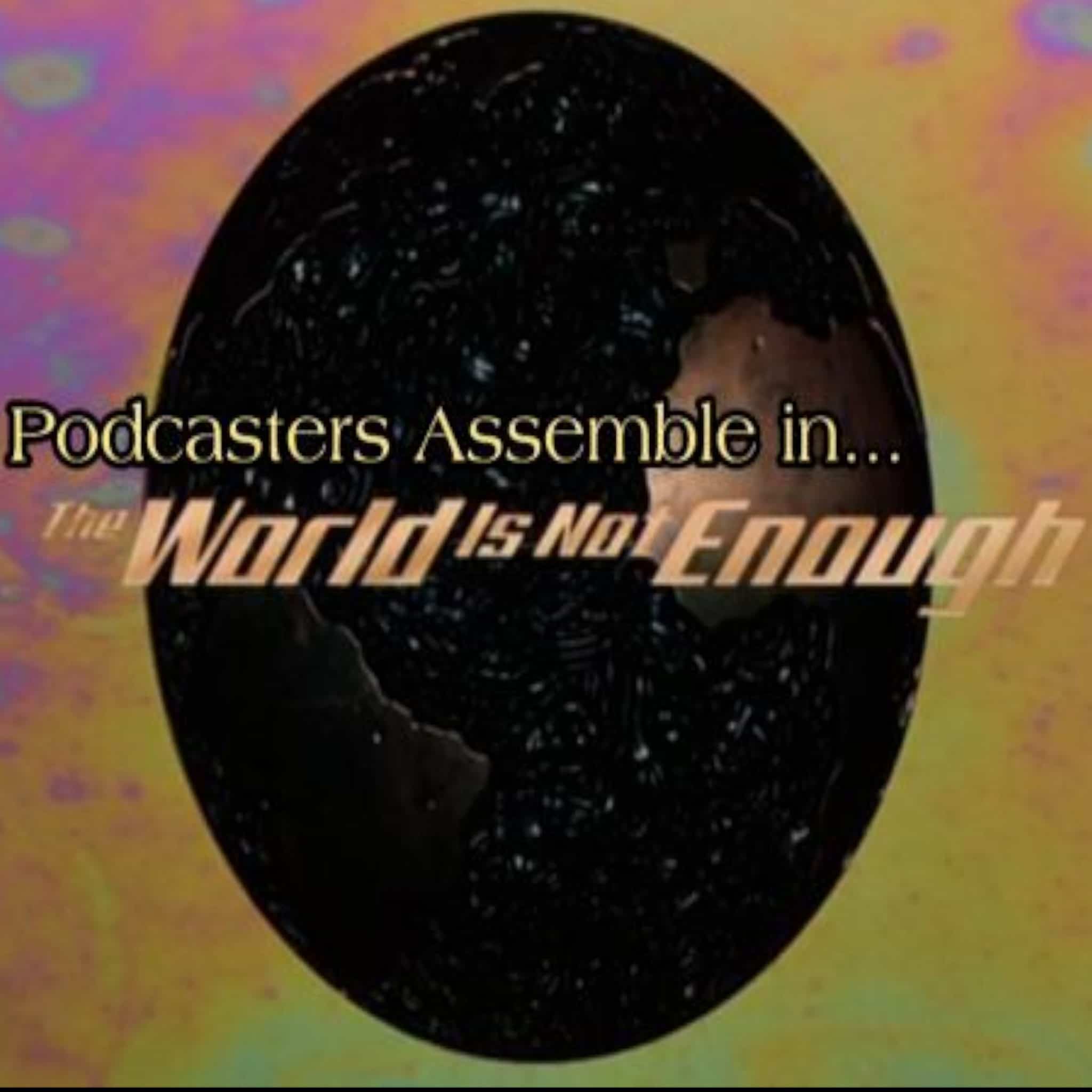 The World is Not Enough (1999)