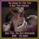 Star Trek: The Next Generation S5E6 - The Game