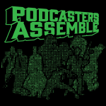 Podcasters Assemble