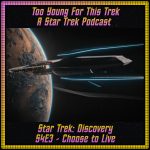Star Trek: Discovery S4E3 - Choose to Live