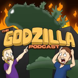Godzilla Podcast