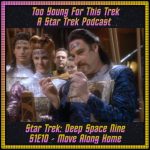 Star Trek: Deep Space Nine S1E10 - Move Along Home