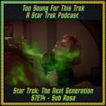 Star Trek: The Next Generation S7E14 - Sub Rosa