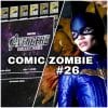 Issue 26: Marvel News (SDCC2022) *and* DC Cancels Batgirl?!