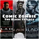 Issue 36: The Blade Trilogy
