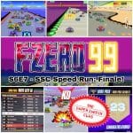 S6E7 - "F-ZERO 99" (NSO, 2023) / "F-ZERO" (SNES, 1990) - #SSCSpeedRun Final Round!