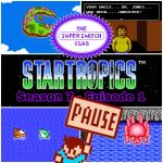 S7E1 - STAR TROPICS - Chapters 1/2: Prelude and Dolphins...